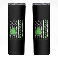 Mental Health Awarenes Skinny Tumbler Peace Love Hope Green Ribbon