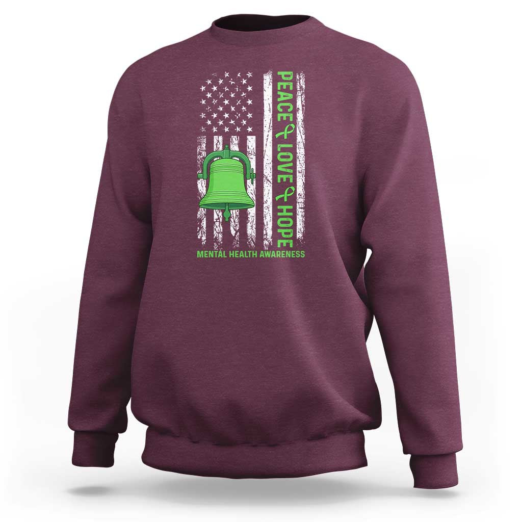Mental Health Awarenes Sweatshirt Peace Love Hope Green Ribbon