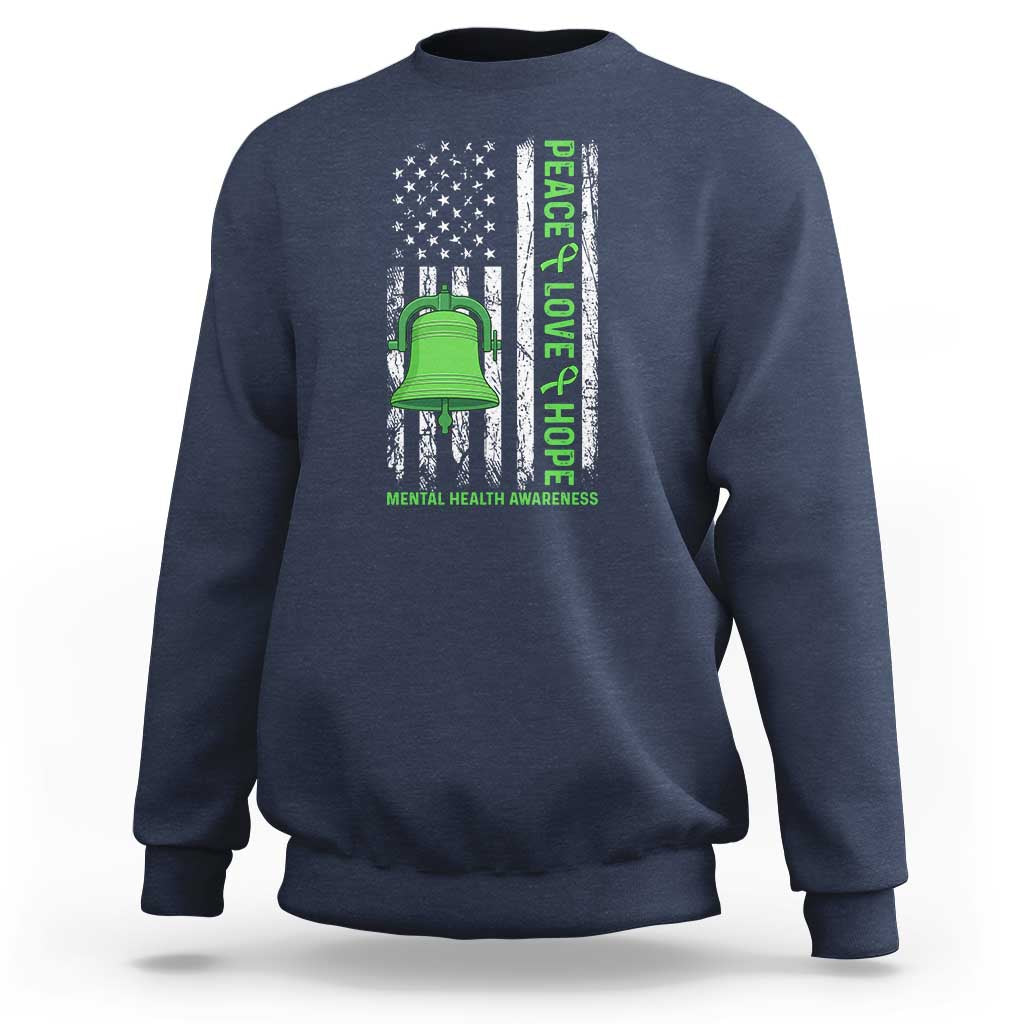 Mental Health Awarenes Sweatshirt Peace Love Hope Green Ribbon