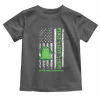 Mental Health Awarenes Toddler T Shirt Peace Love Hope Green Ribbon