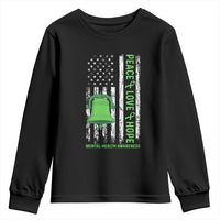 Mental Health Awarenes Youth Sweatshirt Peace Love Hope Green Ribbon