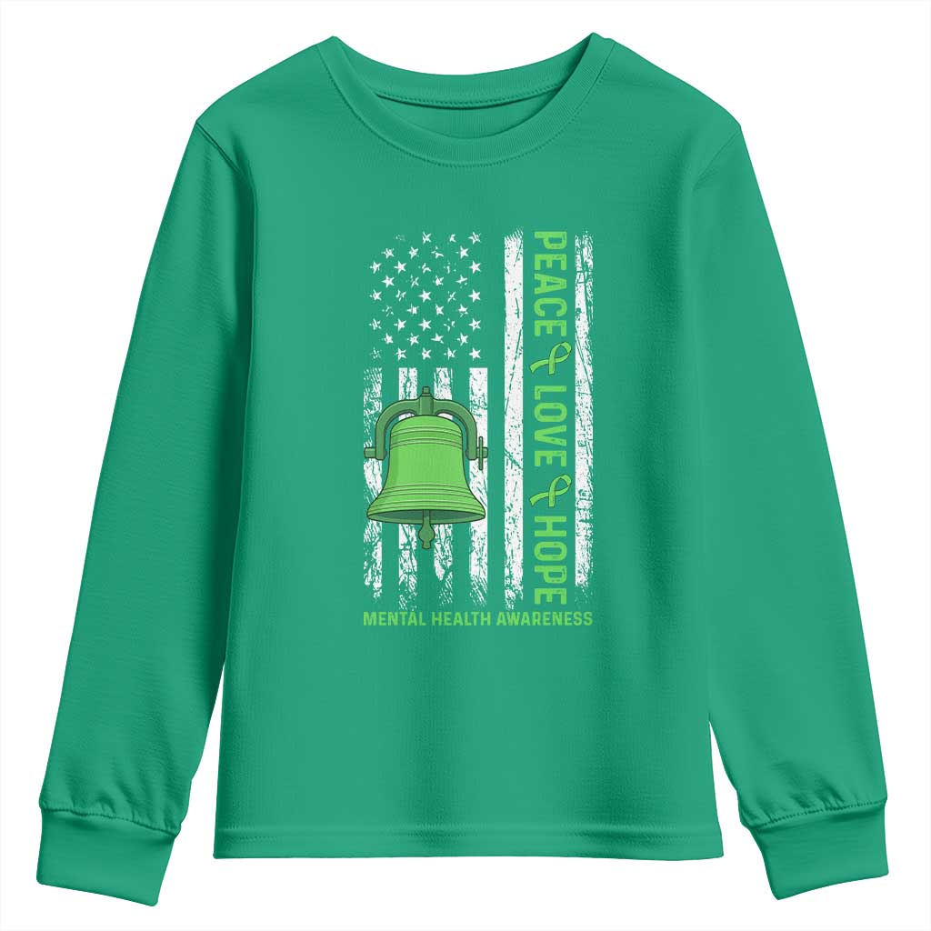 Mental Health Awarenes Youth Sweatshirt Peace Love Hope Green Ribbon