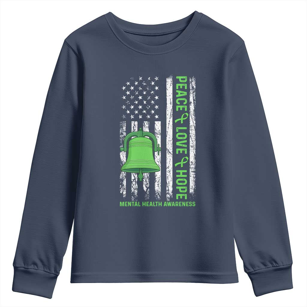 Mental Health Awarenes Youth Sweatshirt Peace Love Hope Green Ribbon