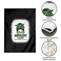 Mental Health Awarenes Garden Flag Messy Bun Green Ribbon Support