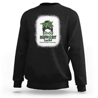Mental Health Awarenes Sweatshirt Messy Bun Green Ribbon Support