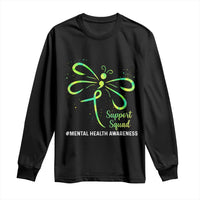 Mental Health Awarenes Long Sleeve Shirt Support Squad Green Ribbon