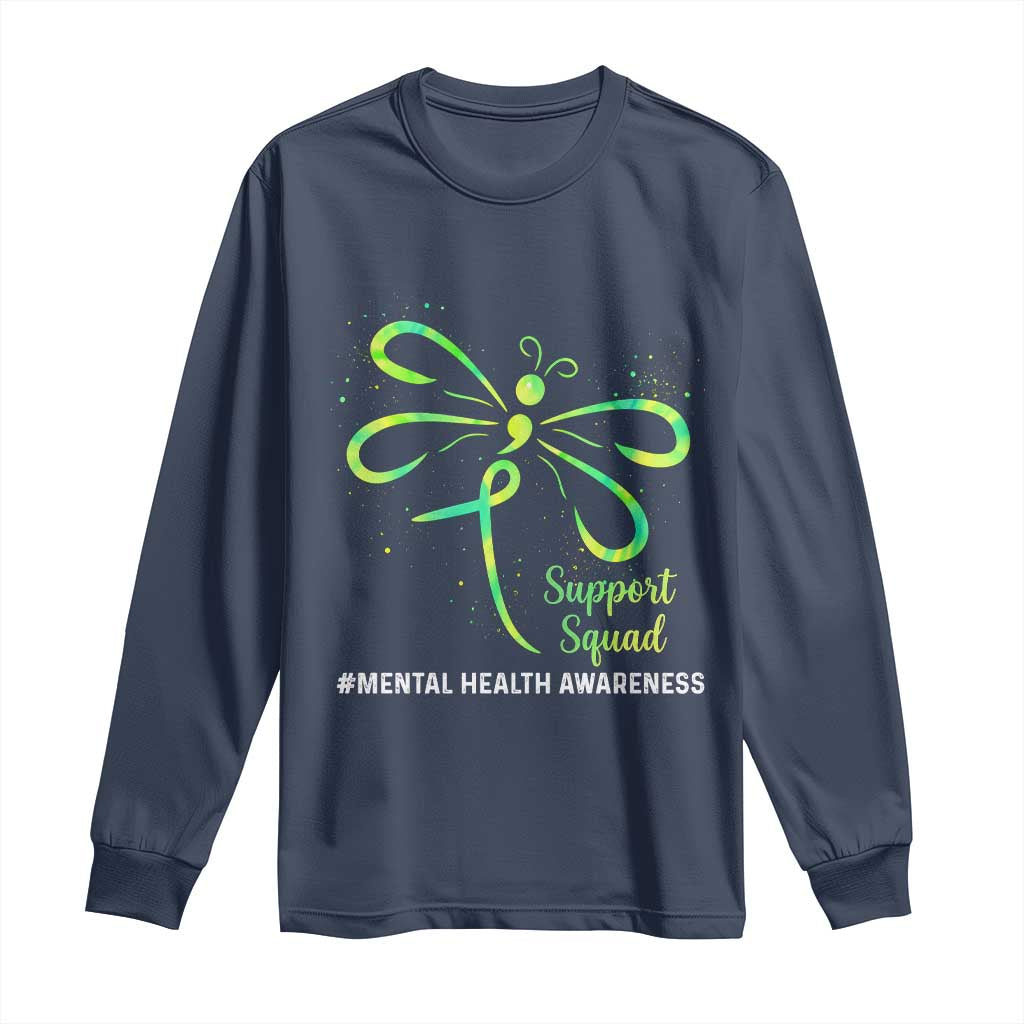 Mental Health Awarenes Long Sleeve Shirt Support Squad Green Ribbon
