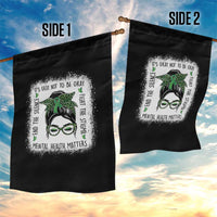 Mental Health Matters Garden Flag Messy Bun Green Ribbon Support