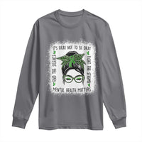 Mental Health Matters Long Sleeve Shirt Messy Bun Green Ribbon Support