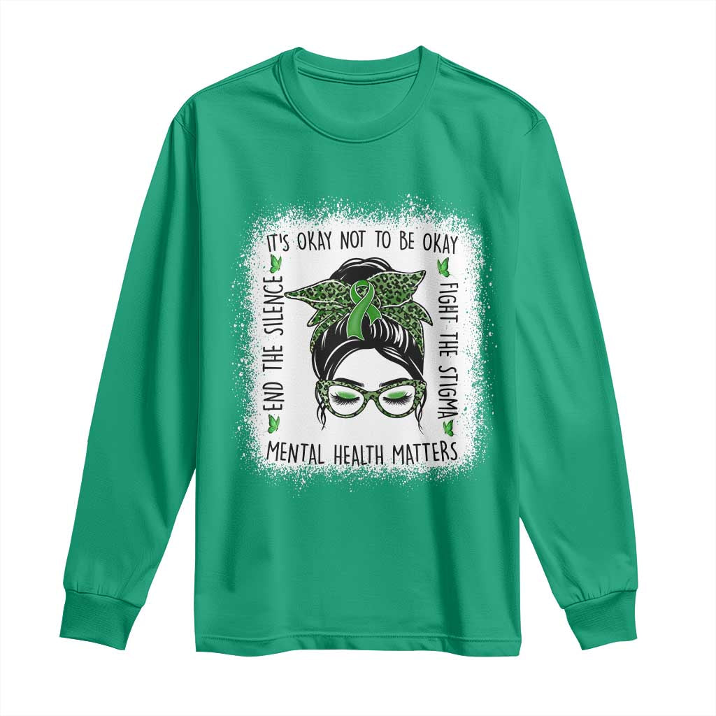 Mental Health Matters Long Sleeve Shirt Messy Bun Green Ribbon Support