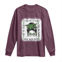 Mental Health Matters Long Sleeve Shirt Messy Bun Green Ribbon Support