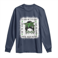 Mental Health Matters Long Sleeve Shirt Messy Bun Green Ribbon Support