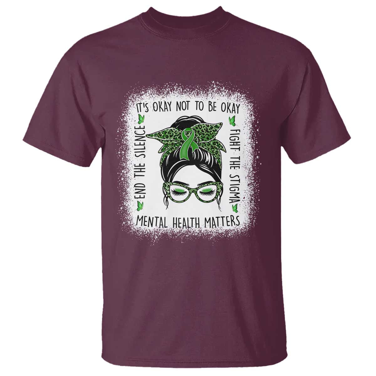 Mental Health Matters T Shirt Messy Bun Green Ribbon Support