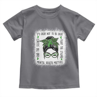 Mental Health Matters Toddler T Shirt Messy Bun Green Ribbon Support