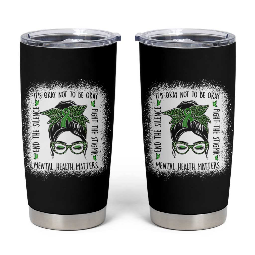 Mental Health Matters Tumbler Cup Messy Bun Green Ribbon Support