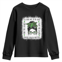 Mental Health Matters Youth Sweatshirt Messy Bun Green Ribbon Support