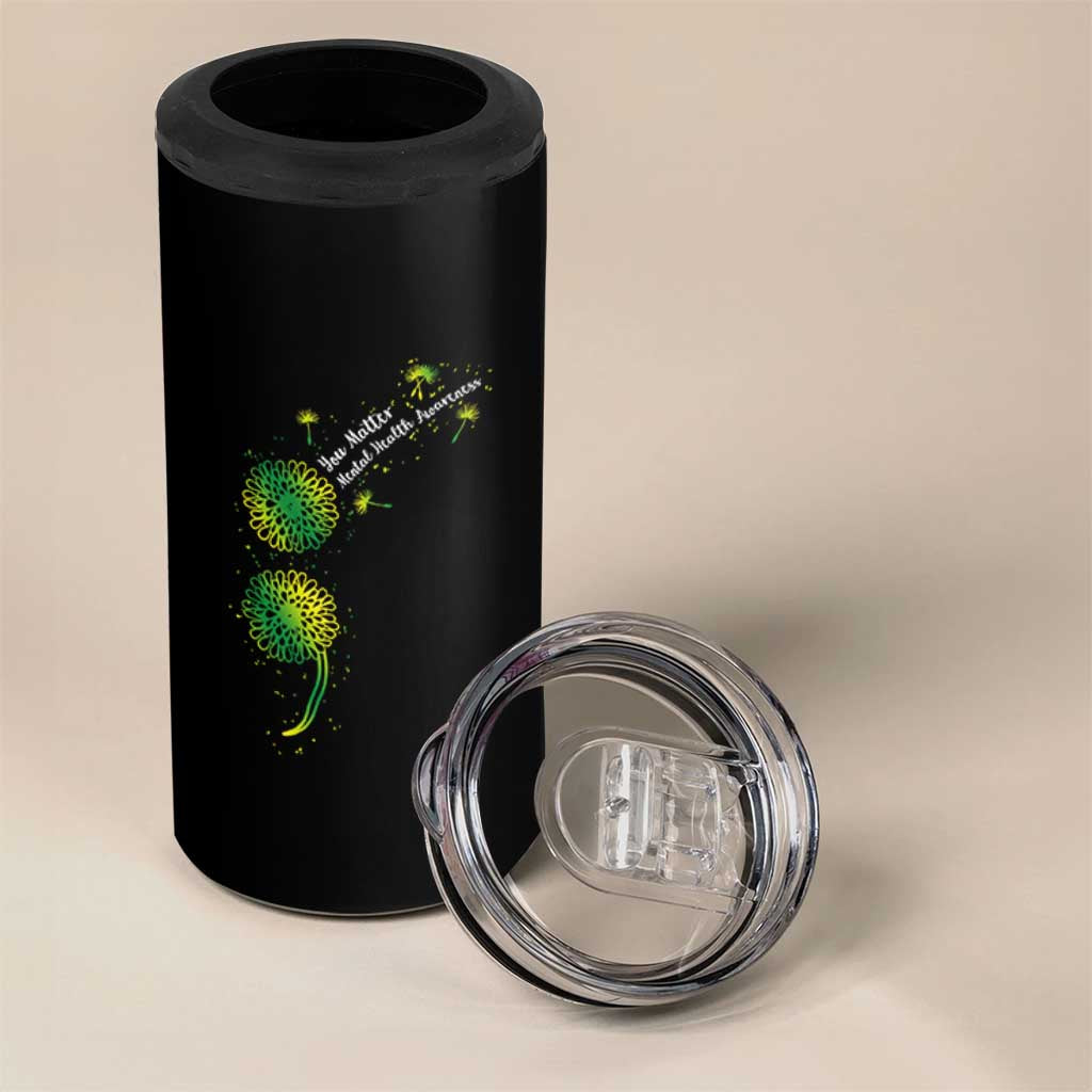 Mental Health Awarenes 4 in 1 Can Cooler Tumbler Semicolon Dandelion You Matter