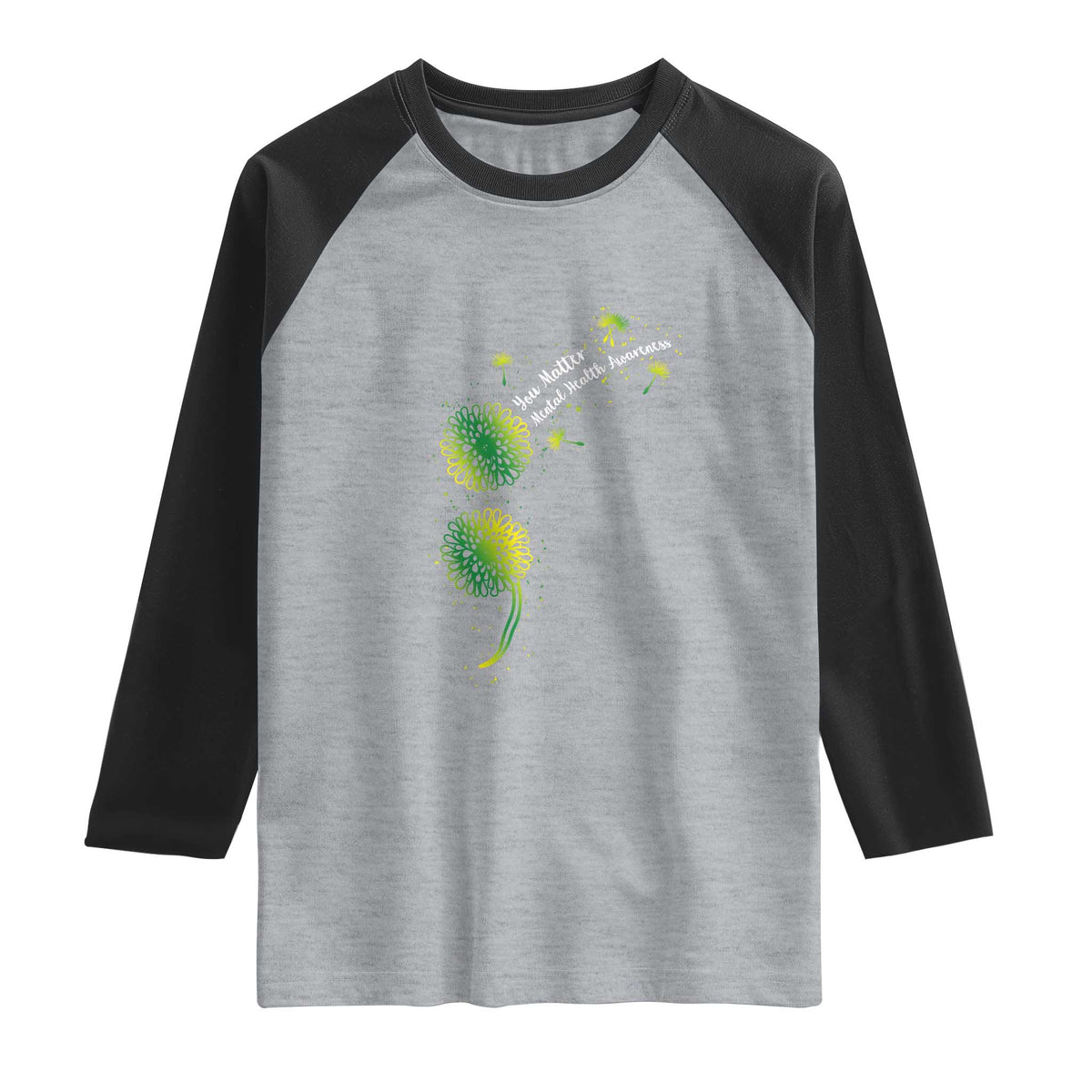 Mental Health Awarenes Raglan Shirt Semicolon Dandelion You Matter