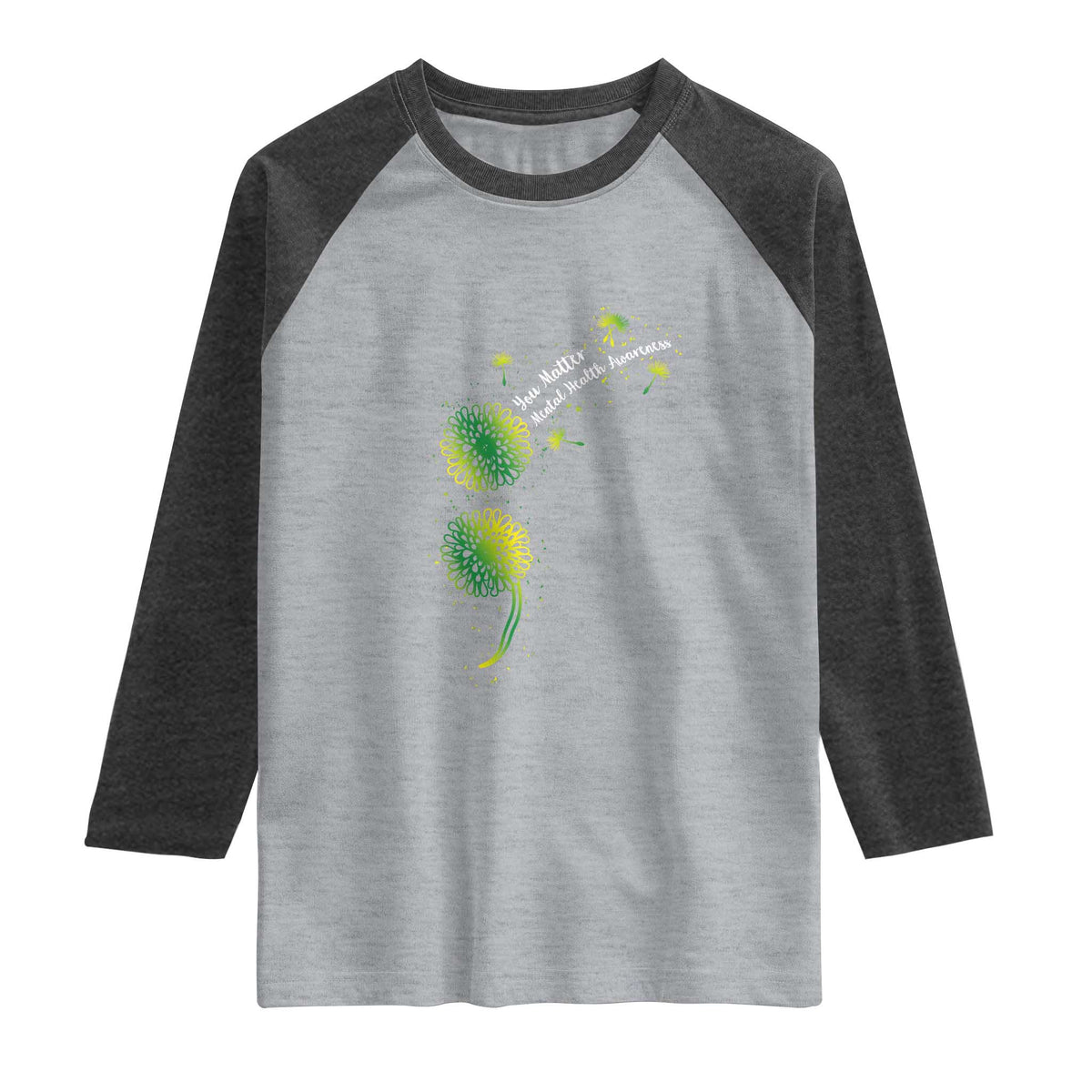 Mental Health Awarenes Raglan Shirt Semicolon Dandelion You Matter