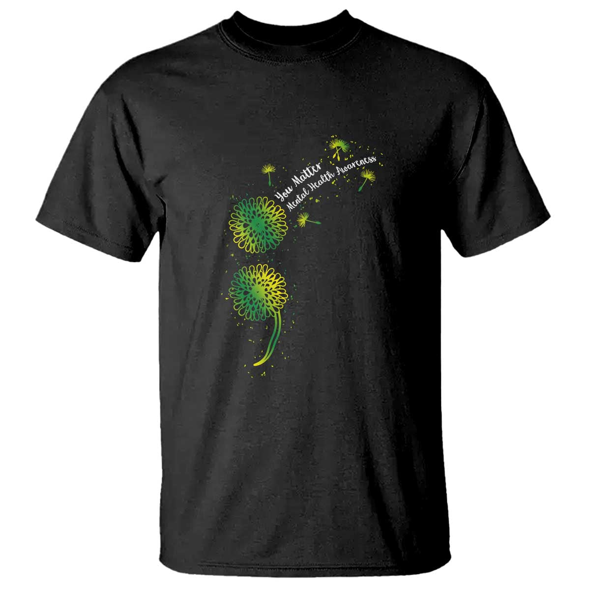 Mental Health Awarenes T Shirt Semicolon Dandelion You Matter