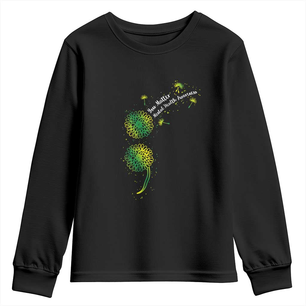 Mental Health Awarenes Youth Sweatshirt Semicolon Dandelion You Matter