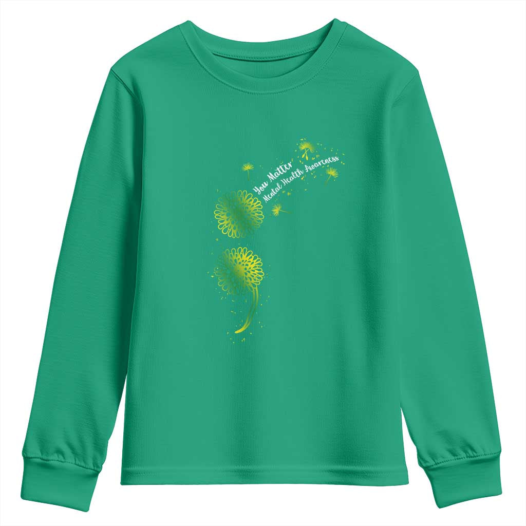 Mental Health Awarenes Youth Sweatshirt Semicolon Dandelion You Matter