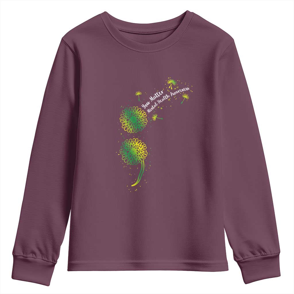 Mental Health Awarenes Youth Sweatshirt Semicolon Dandelion You Matter
