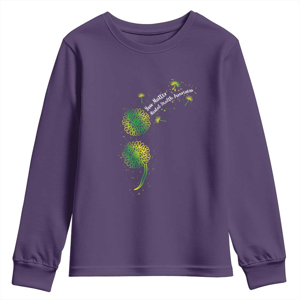 Mental Health Awarenes Youth Sweatshirt Semicolon Dandelion You Matter