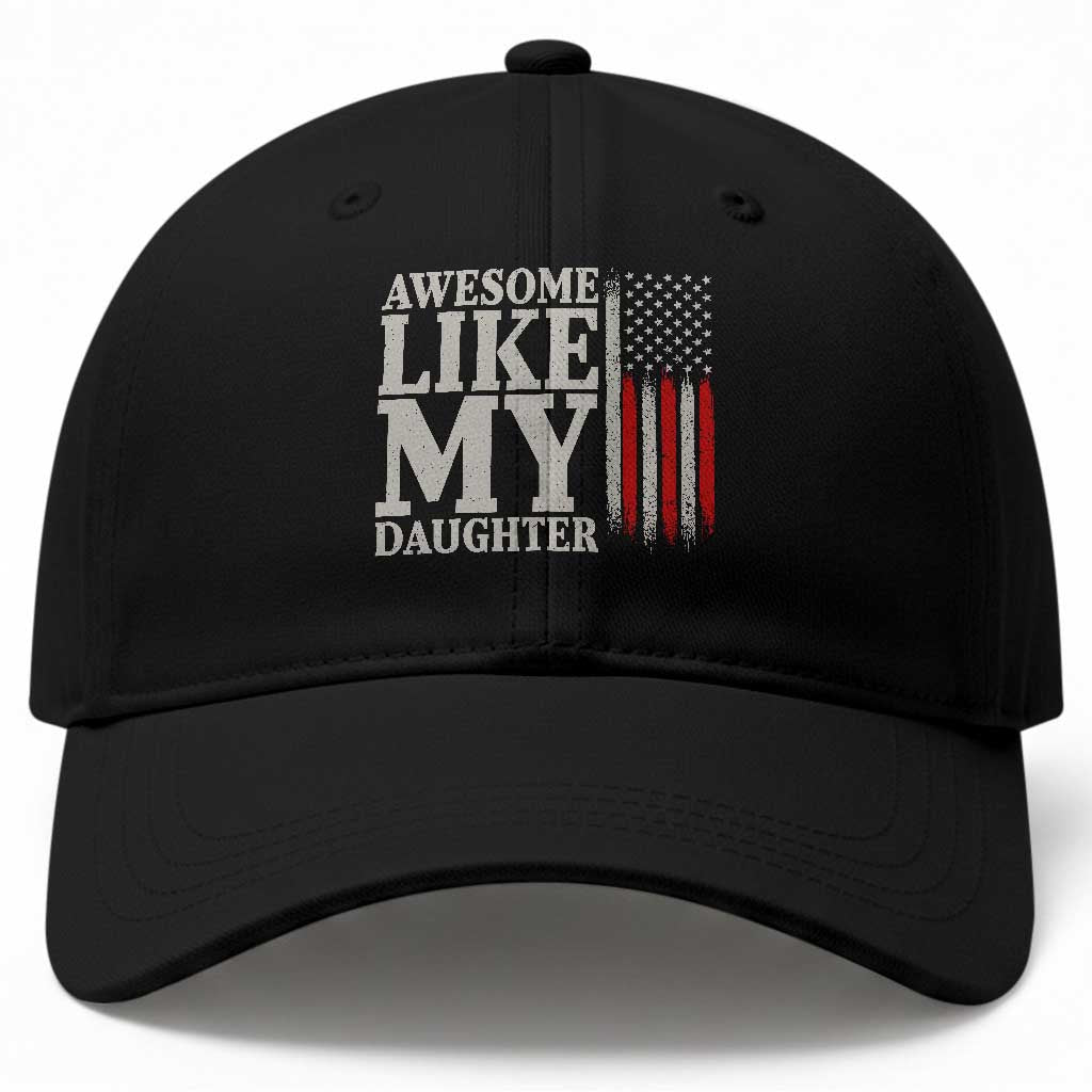 Awesome Like My Daughter Baseball Cap Funny Dad Fathers Day 4th Of July