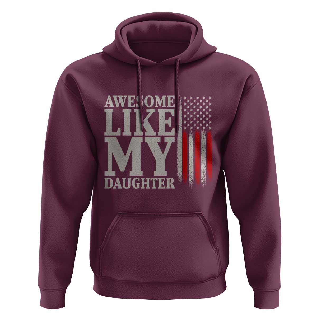 Awesome Like My Daughter Hoodie Funny Dad Fathers Day 4th Of July