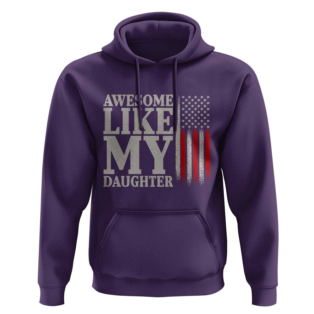 Awesome Like My Daughter Hoodie Funny Dad Fathers Day 4th Of July