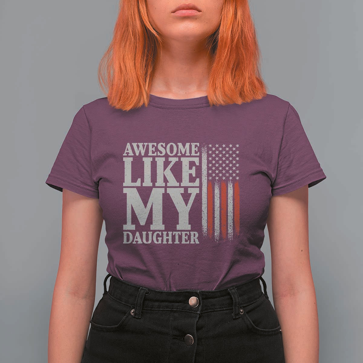Awesome Like My Daughter T Shirt For Women Funny Dad Fathers Day 4th Of July