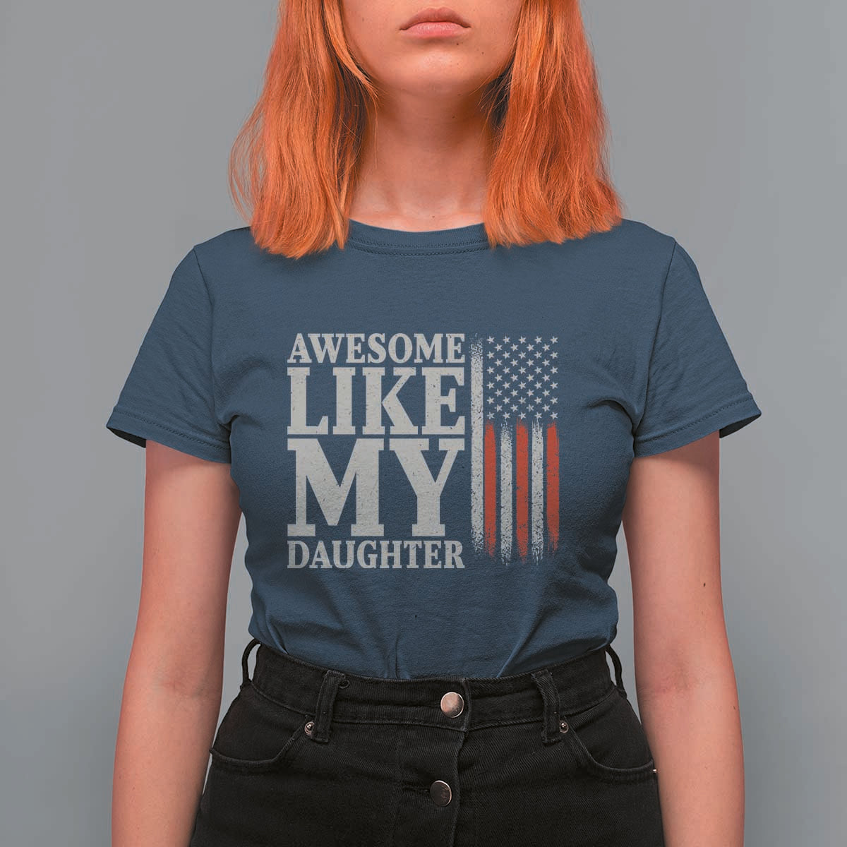 Awesome Like My Daughter T Shirt For Women Funny Dad Fathers Day 4th Of July