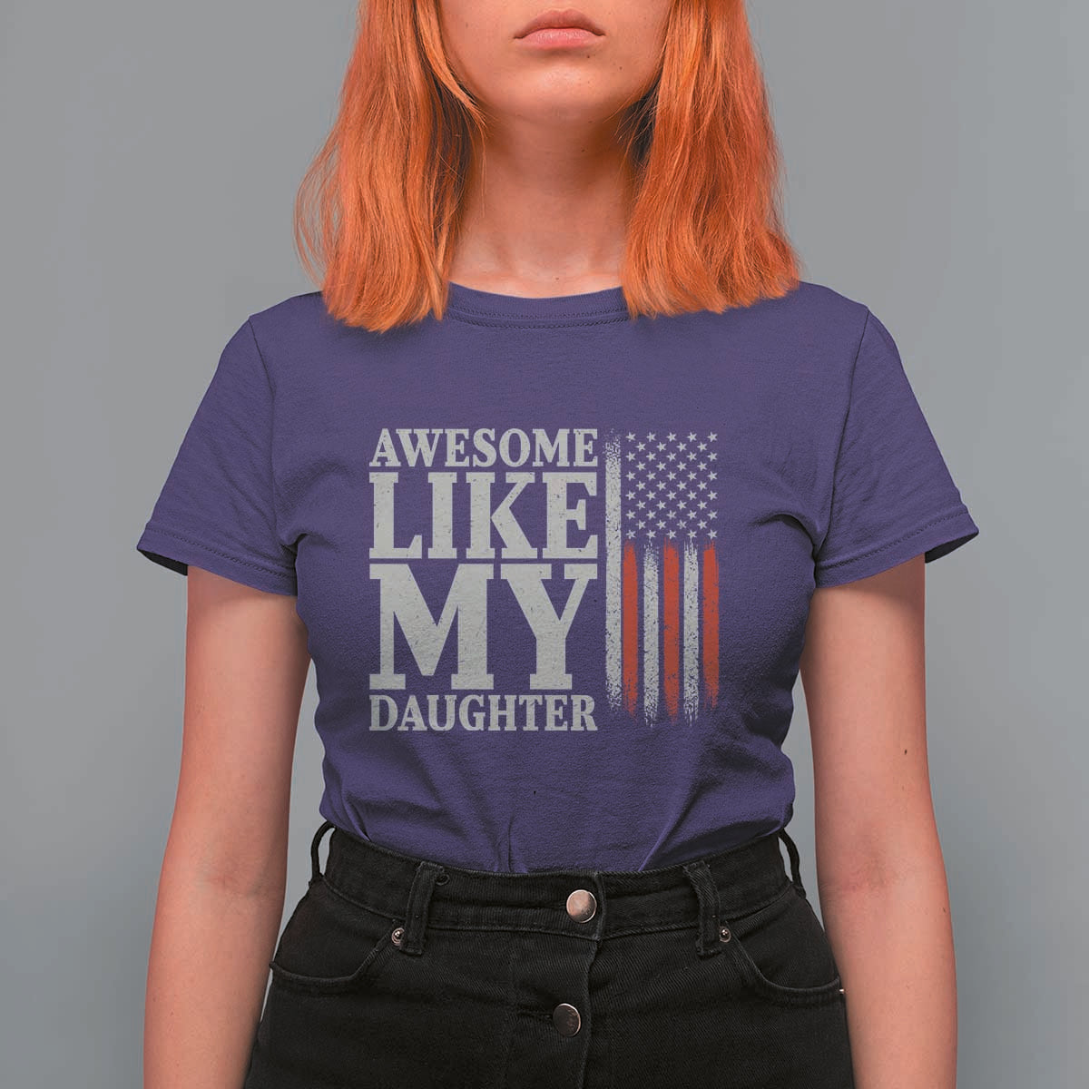 Awesome Like My Daughter T Shirt For Women Funny Dad Fathers Day 4th Of July