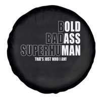 Bold Badass Superhuman Old Ass Man Spare Tire Cover Funny Grandpa Dad Motivational Quote