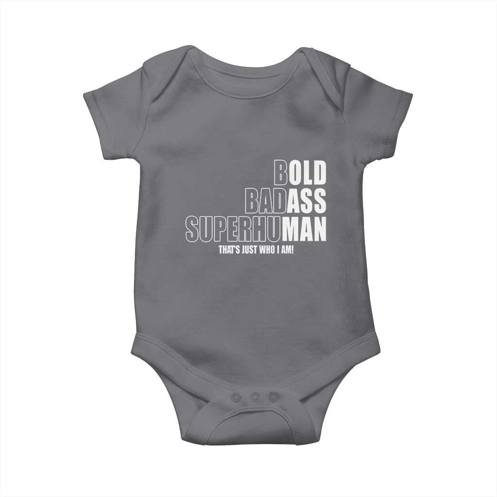 Bold Badass Superhuman Old Ass Man Baby Onesie Funny Grandpa Dad Motivational Quote
