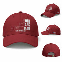 Bold Badass Superhuman Old Ass Man Baseball Cap Funny Grandpa Dad Motivational Quote