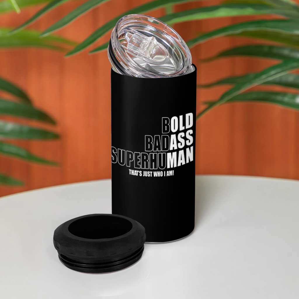 Bold Badass Superhuman Old Ass Man 4 in 1 Can Cooler Tumbler Funny Grandpa Dad Motivational Quote