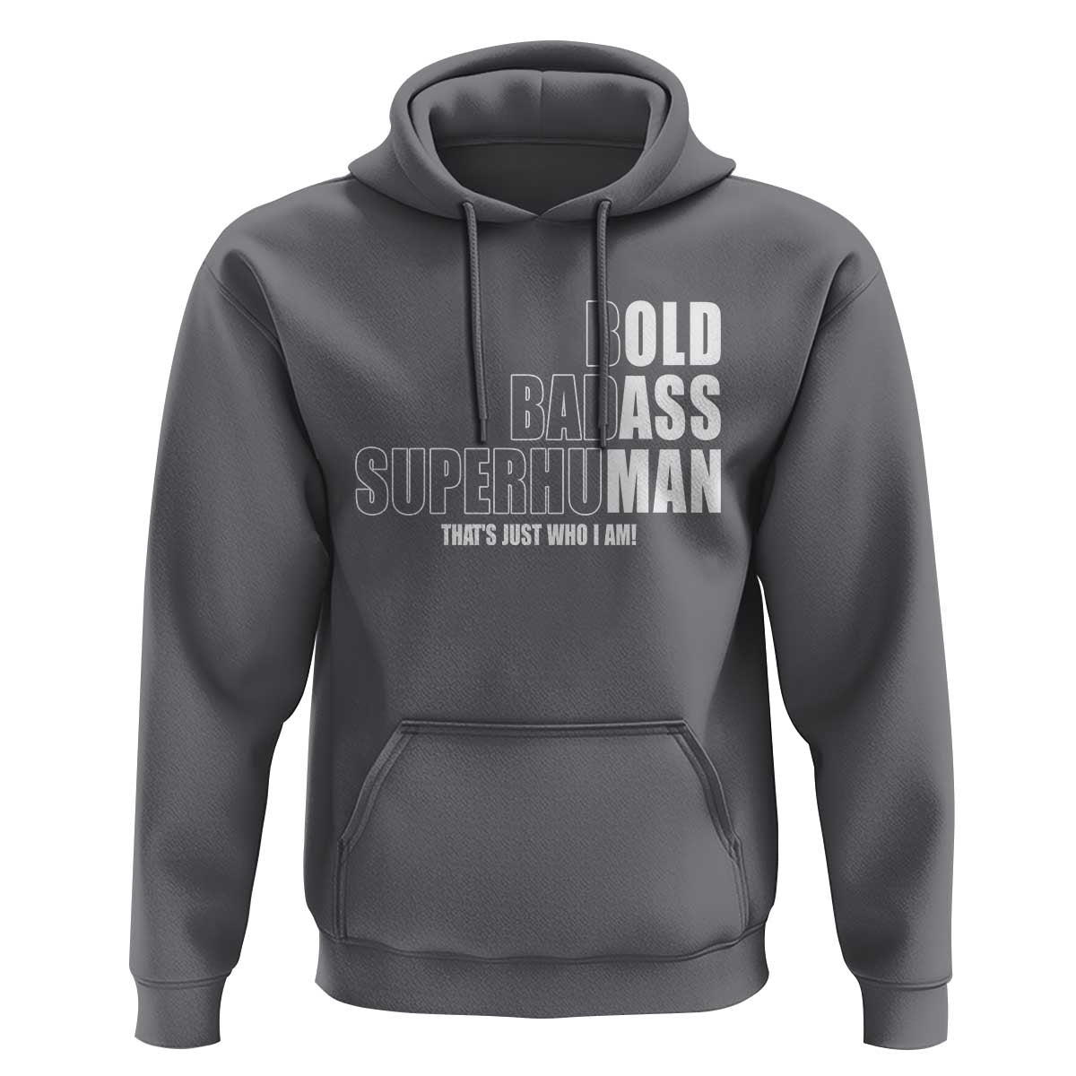 Bold Badass Superhuman Old Ass Man Hoodie Funny Grandpa Dad Motivational Quote