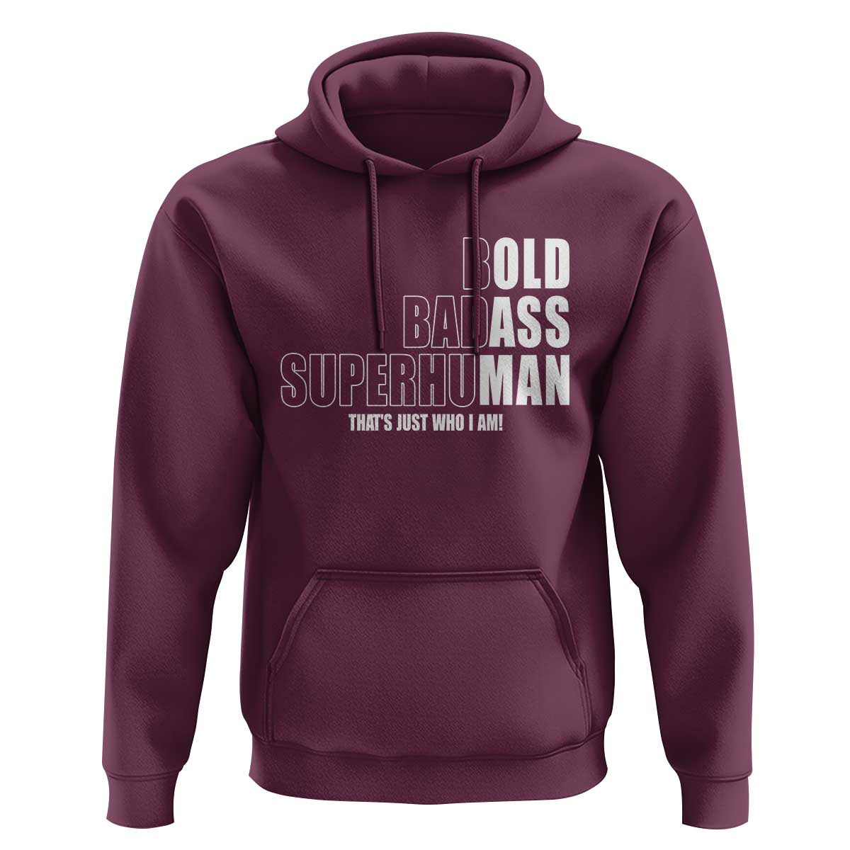 Bold Badass Superhuman Old Ass Man Hoodie Funny Grandpa Dad Motivational Quote