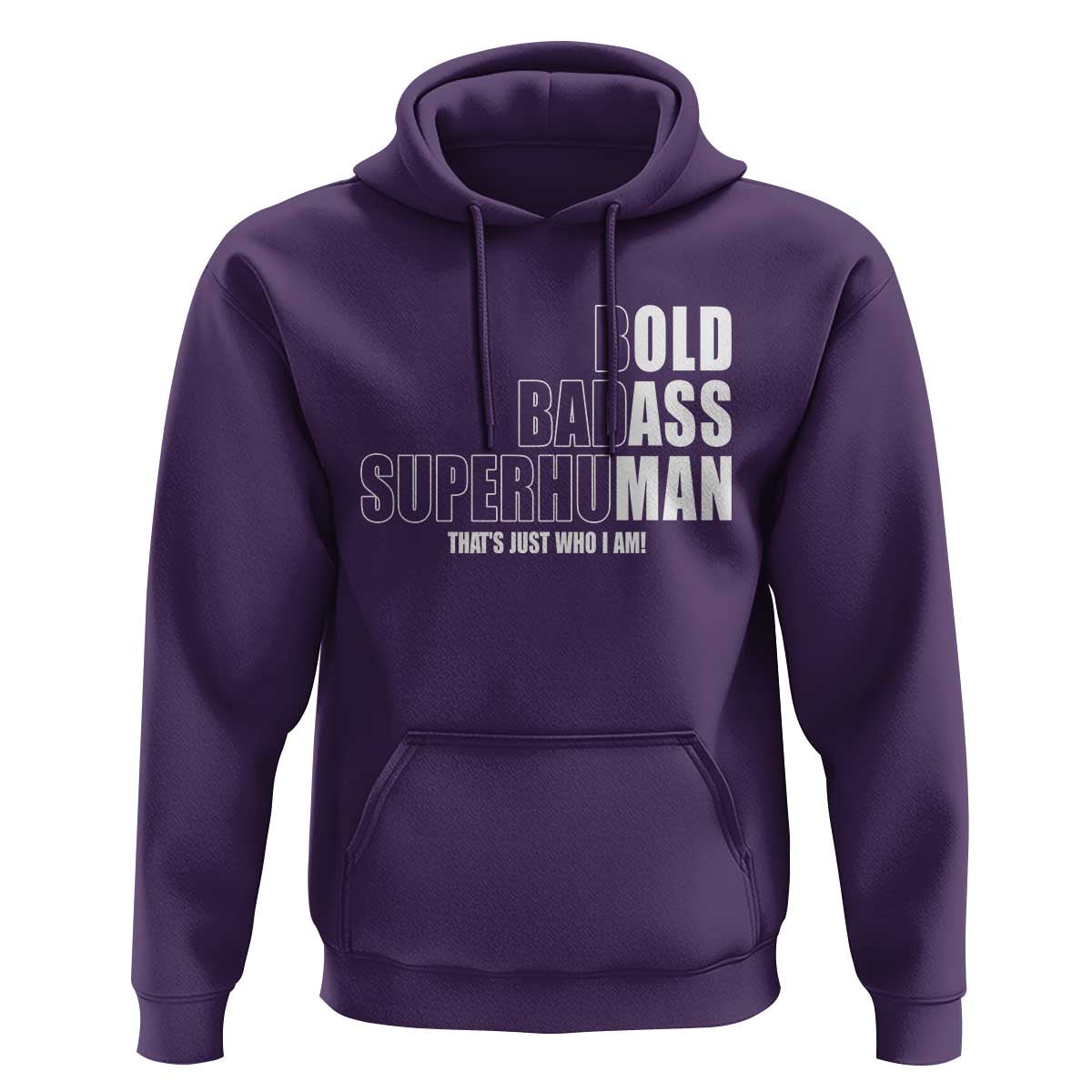 Bold Badass Superhuman Old Ass Man Hoodie Funny Grandpa Dad Motivational Quote