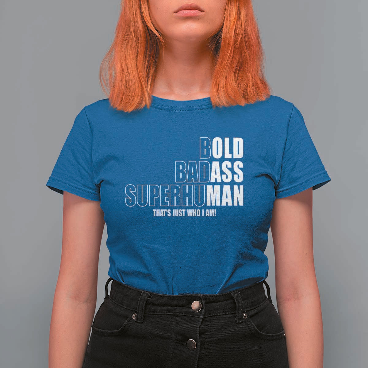 Bold Badass Superhuman Old Ass Man T Shirt For Women Funny Grandpa Dad Motivational Quote