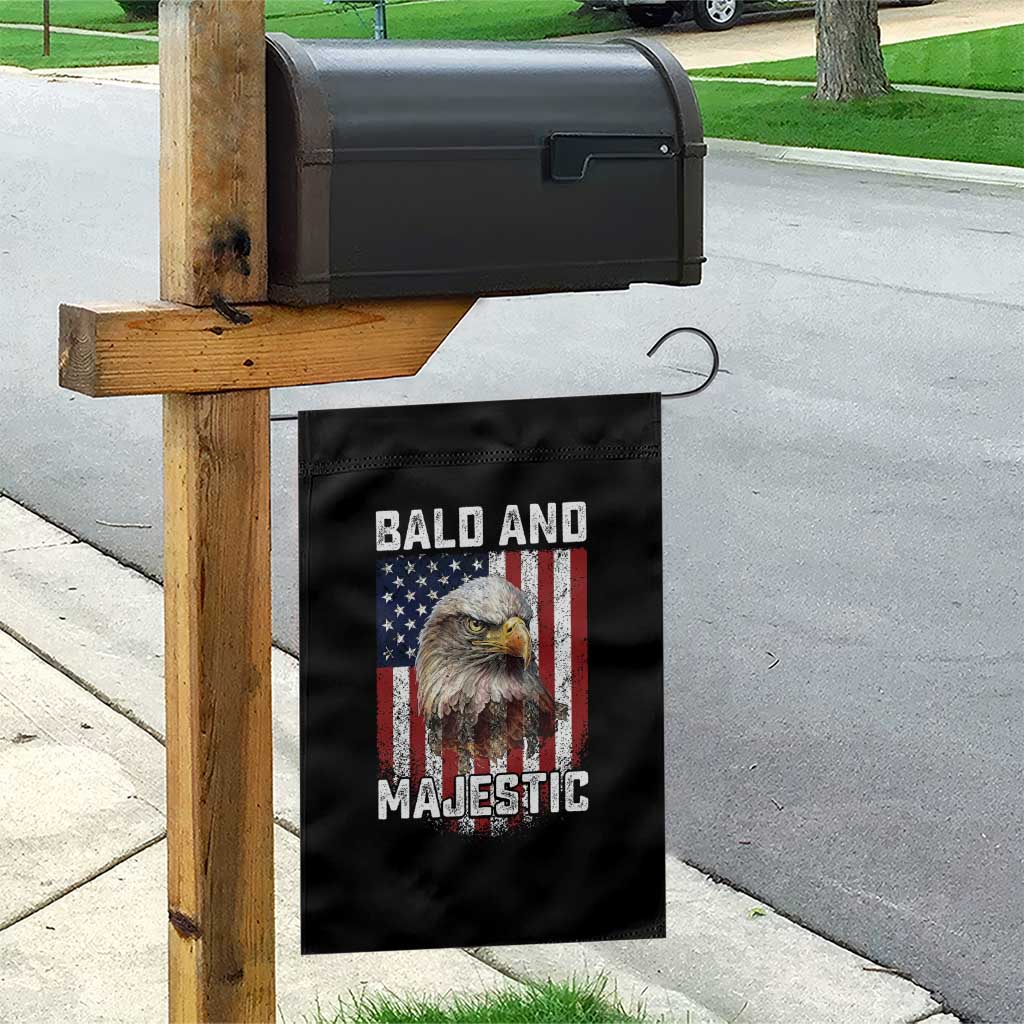 Bald and Majestic Bald Eagle 4th of July Garden Flag Funny Dad Husband Grandpa Joke