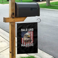 Bald and Majestic Bald Eagle 4th of July Garden Flag Funny Dad Husband Grandpa Joke