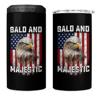 Bald and Majestic Bald Eagle 4th of July 4 in 1 Can Cooler Tumbler Funny Dad Husband Grandpa Joke