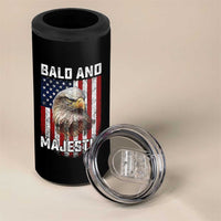 Bald and Majestic Bald Eagle 4th of July 4 in 1 Can Cooler Tumbler Funny Dad Husband Grandpa Joke