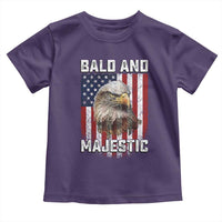 Bald and Majestic Bald Eagle 4th of July Toddler T Shirt Funny Dad Husband Grandpa Joke