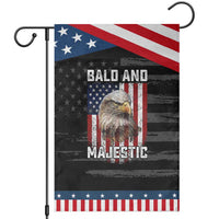 Bald and Majestic Bald Eagle 4th of July Patriotic Garden Flag Funny Dad Husband Grandpa Joke