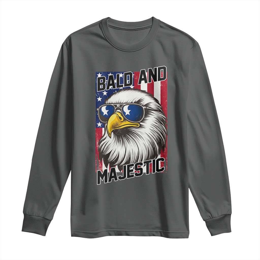 Bald and Majestic Long Sleeve Shirt Patriotic Bald Eagle 4th Of July