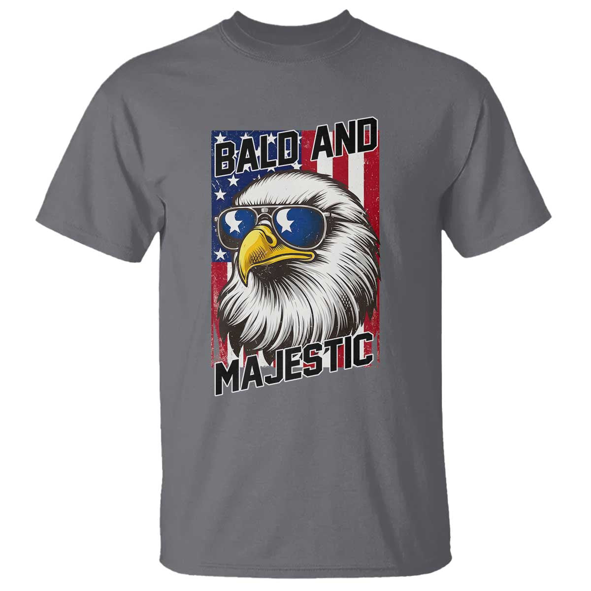 Bald and Majestic T Shirt Patriotic Bald Eagle 4th Of July